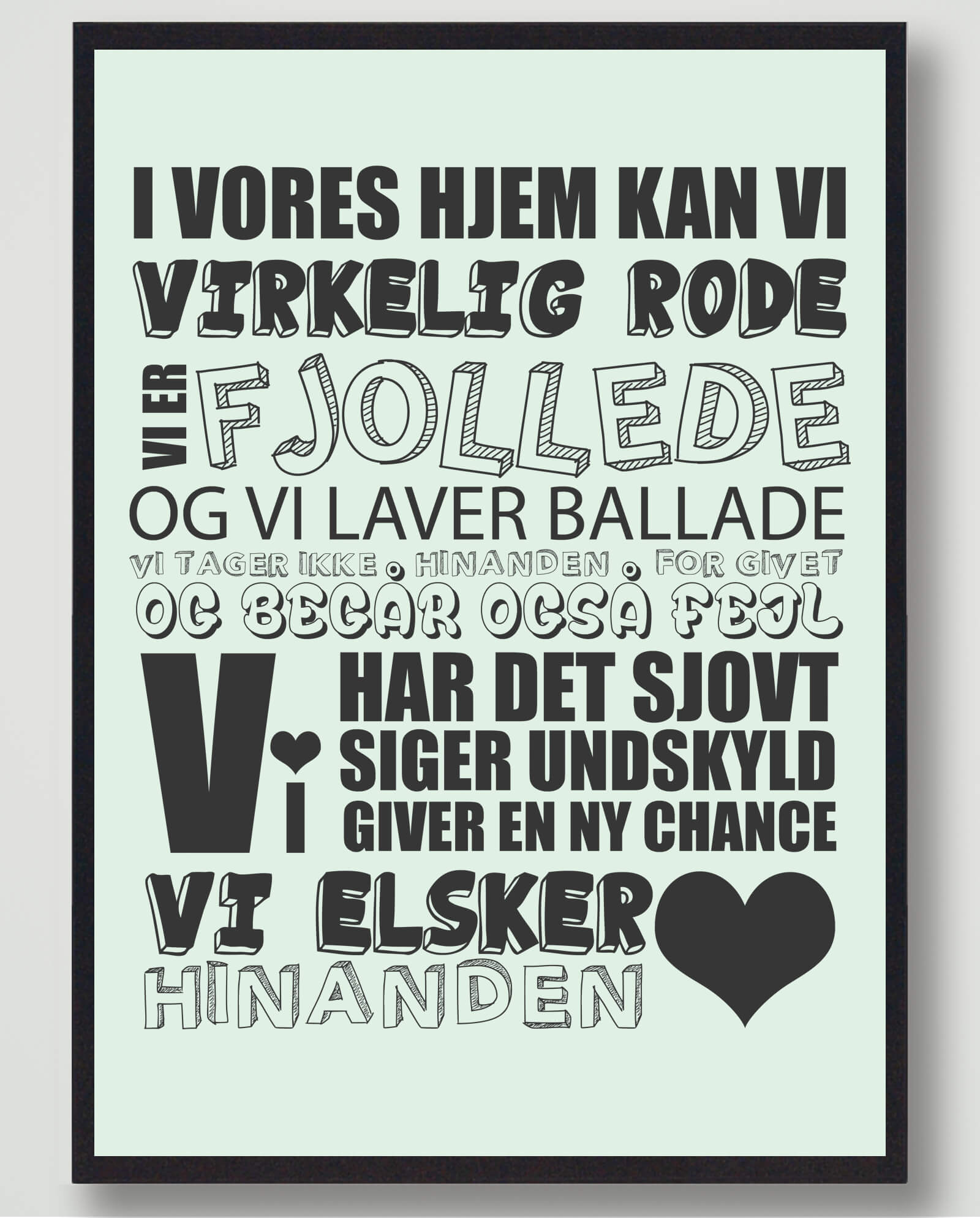 I vores hjem kan vi... - plakat