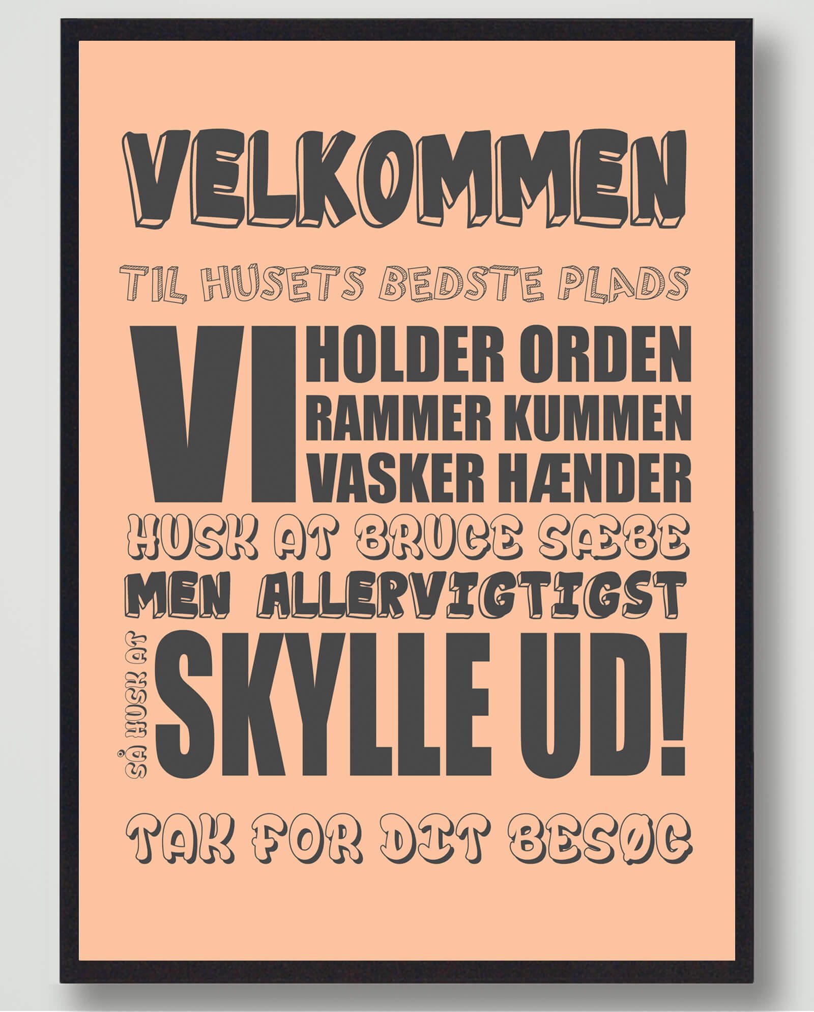 Velkommen til huset bedst... (Orange) - plakat