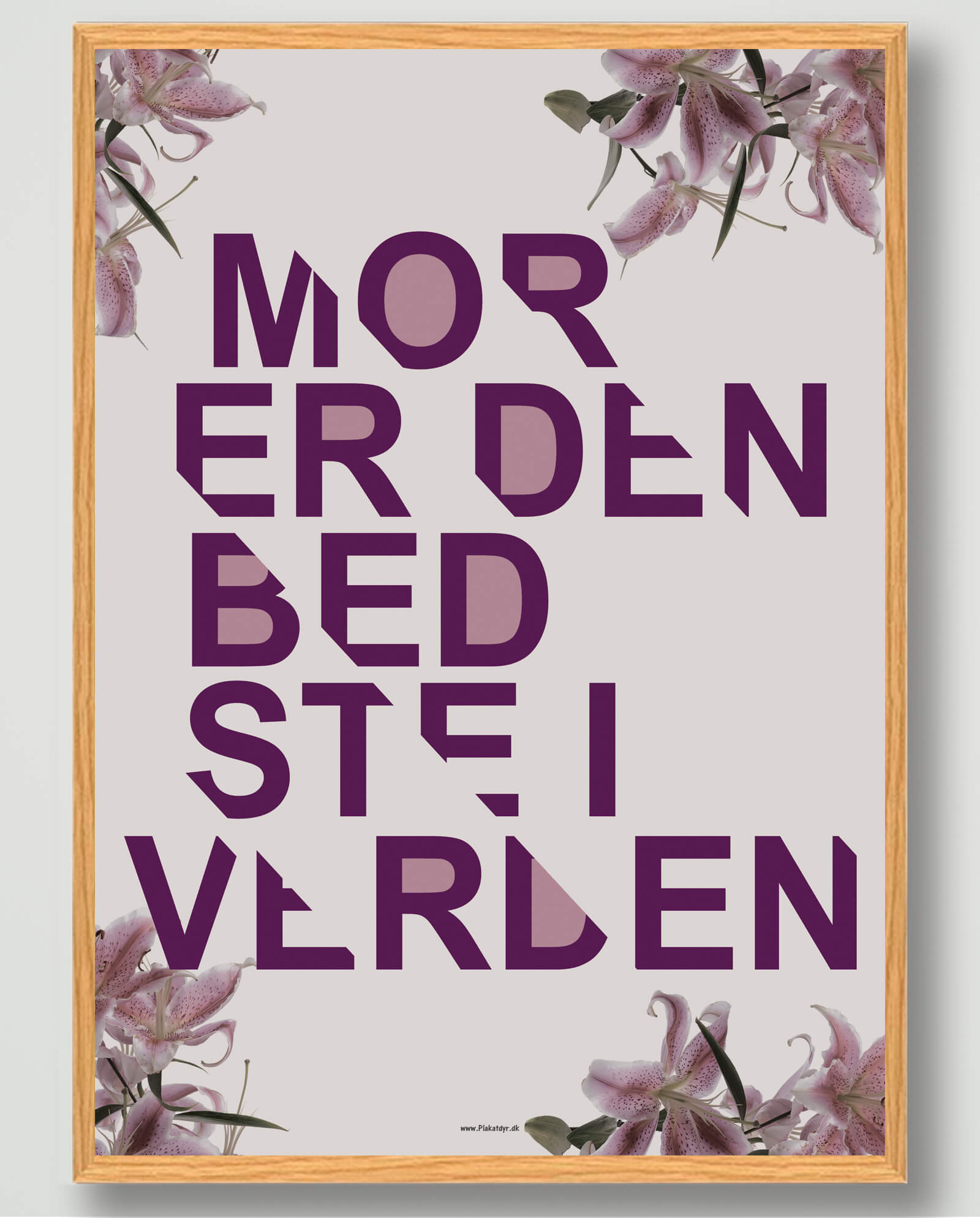 Mor er den bedste... - plakat