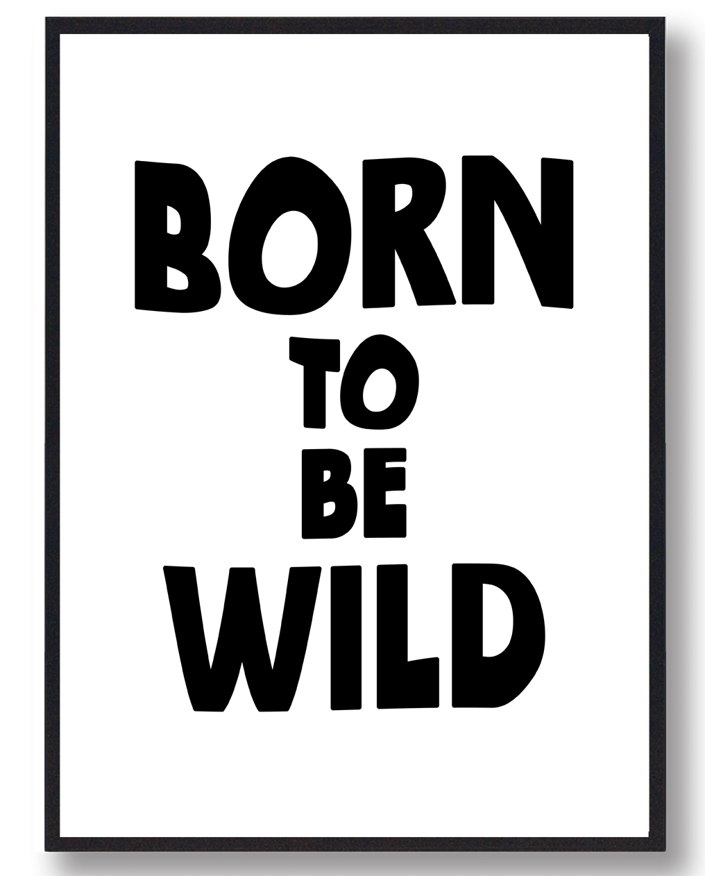 Born to be wild - plakat