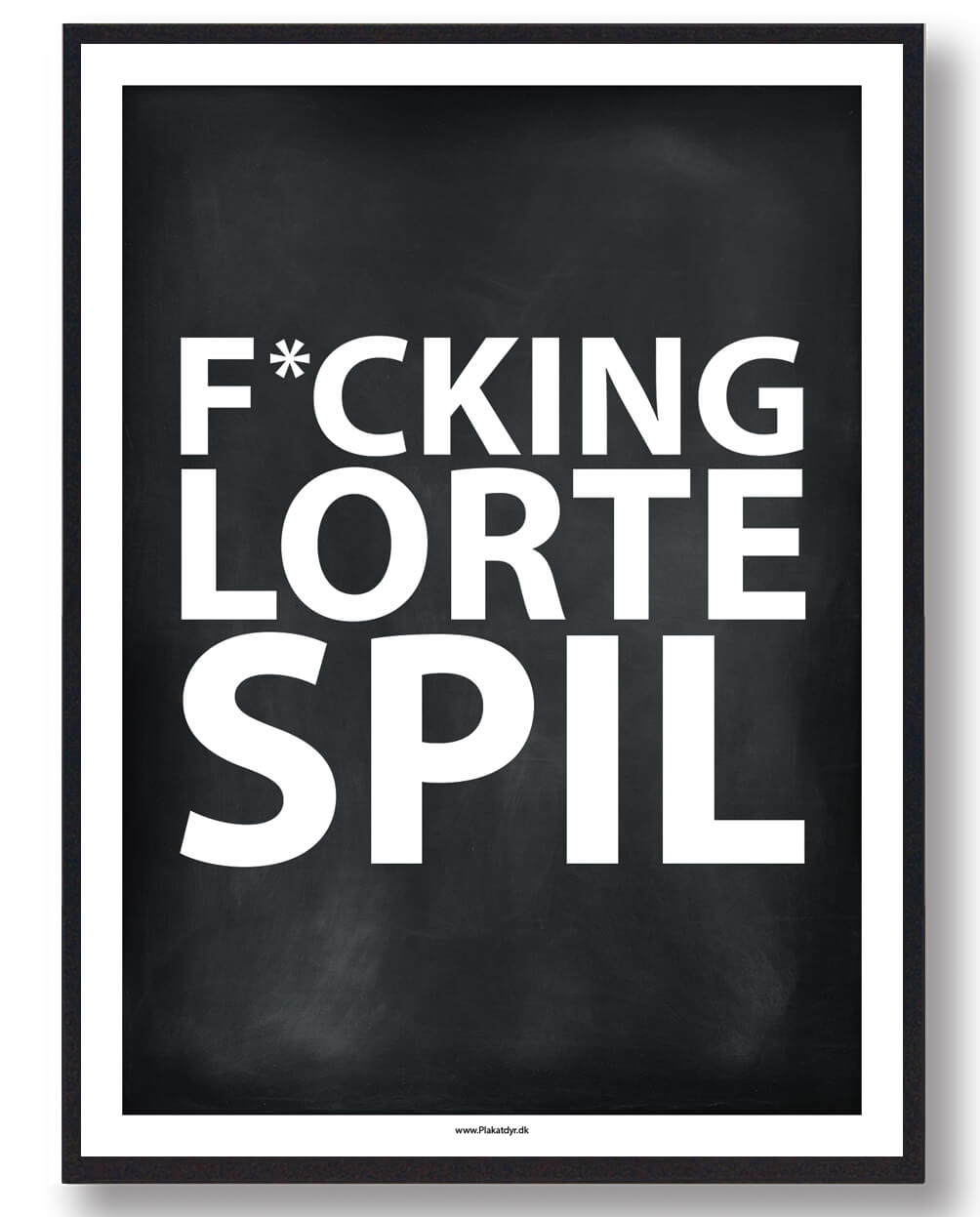 F*CKING LORTE SPIL - gamerplakat (sort)