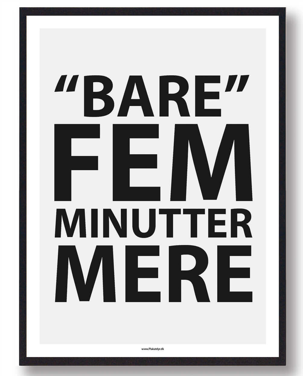 BARE FEM MINUTTER MERE - gamerplakat (PC)