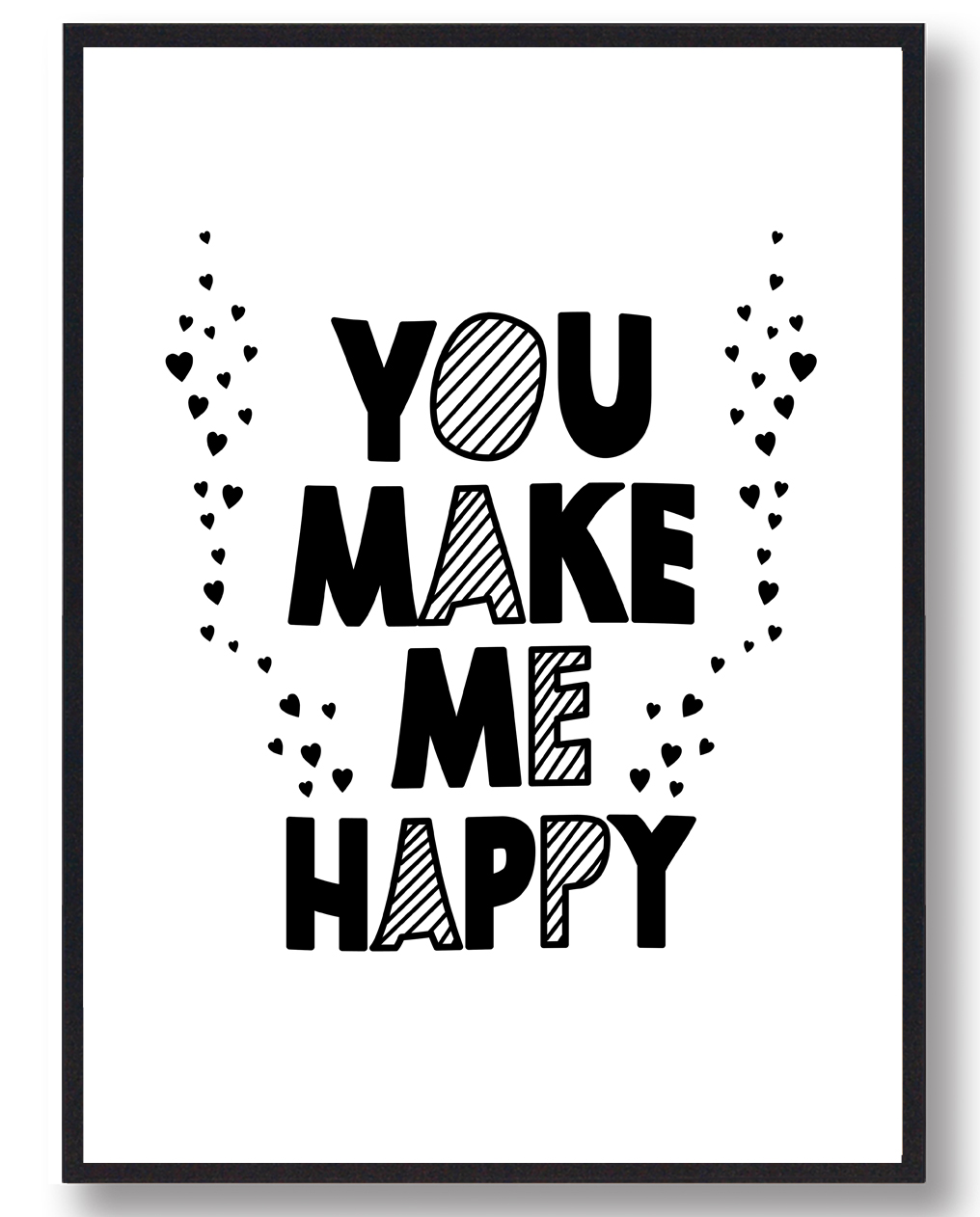 You make me happy - plakat