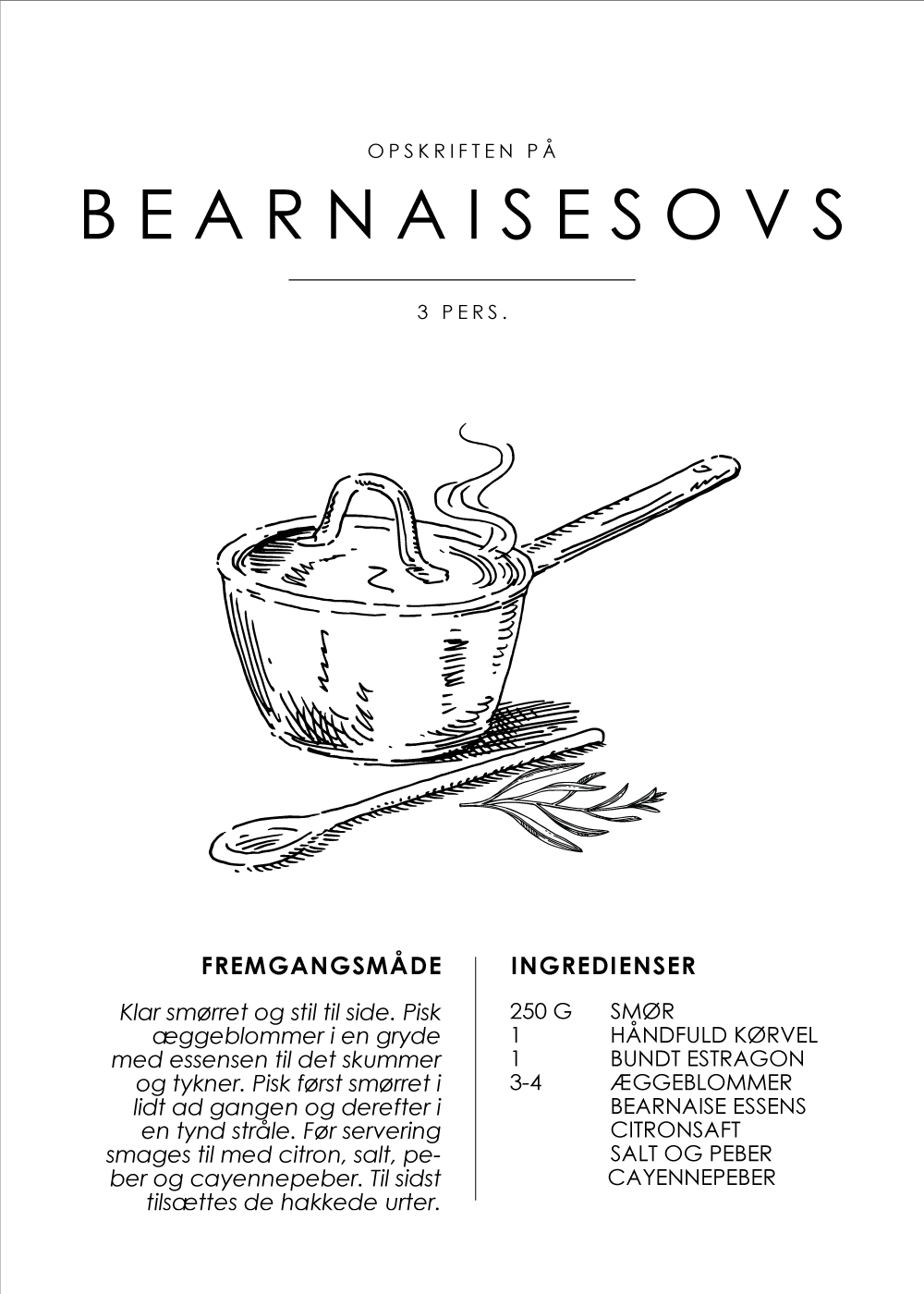 Bearnaisesovs opskrift - Sovse guide plakat