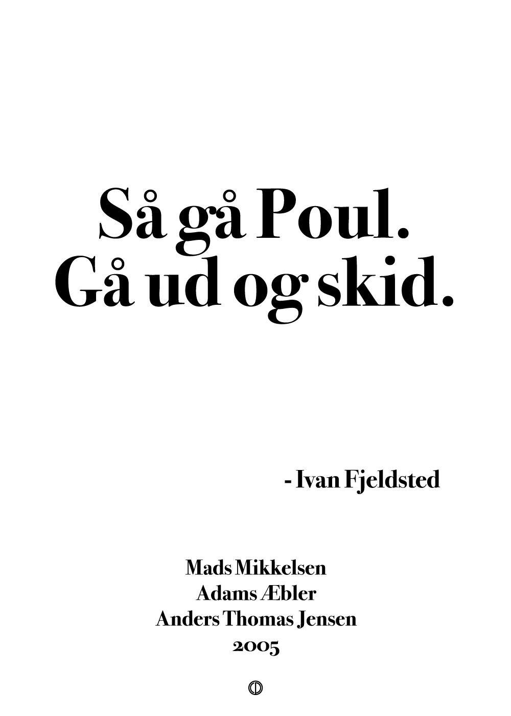 Gå ud og skid