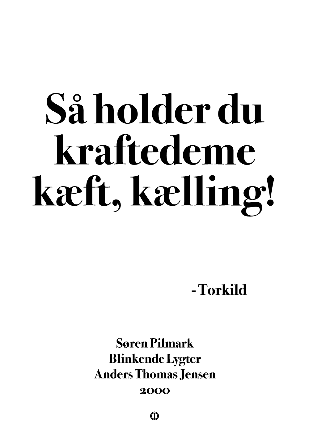 Så holder du kraftedeme kæft