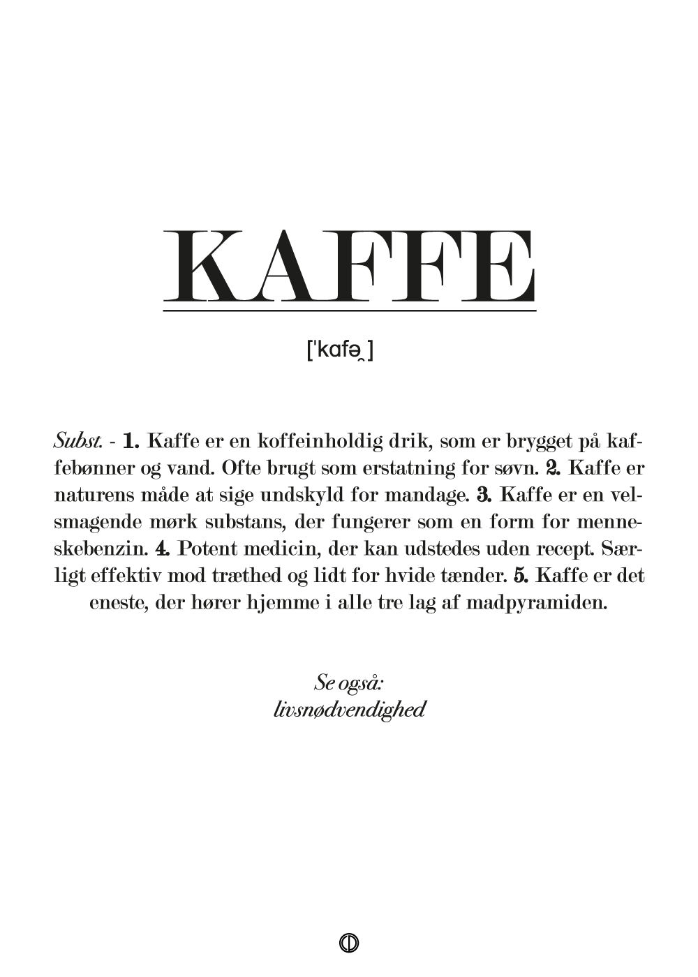 Kaffe definition - plakat