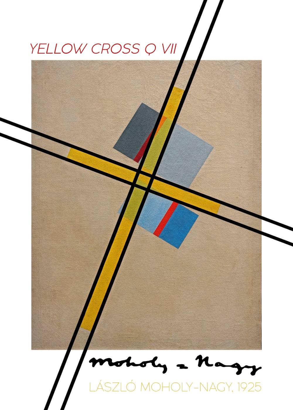 Yellow cross Q VII - László Moholy-Nagy kunstplakat